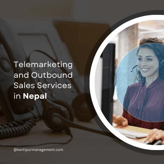 Telemarketing and Outbound Sales Services in Nepal