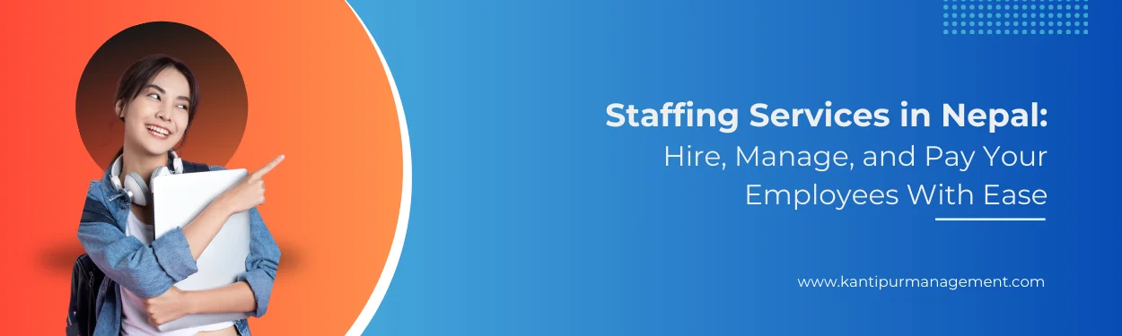 Staffing Services in Nepal