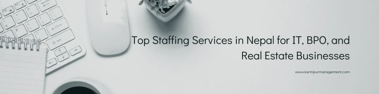 Top Staffing Services in Nepal