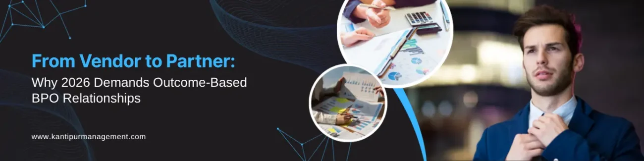 Transform Growth: Outcome-Based BPO Relationships in 2026 | KMPL