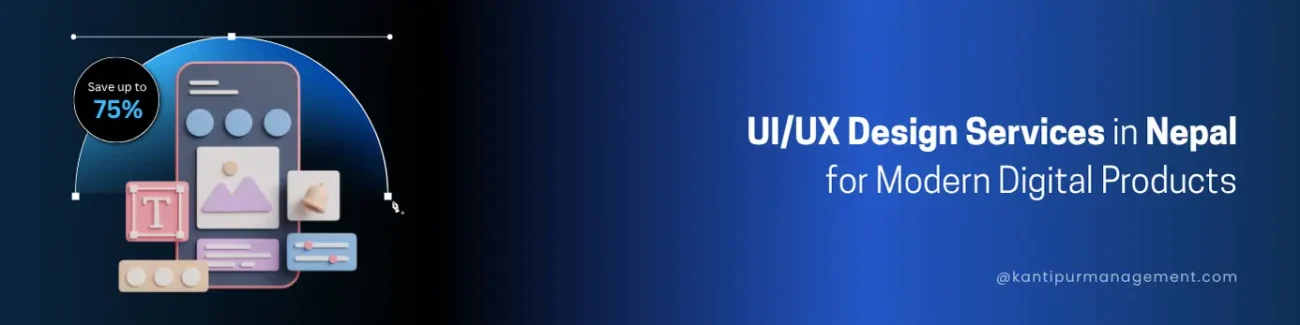 UI/UX Design Services in Nepal for Modern Digital Products