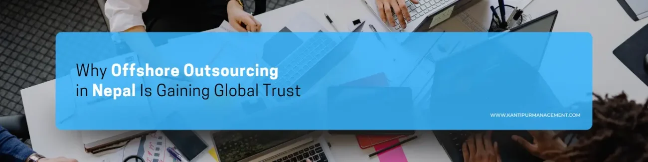 offshore Outsourcing in Nepal
