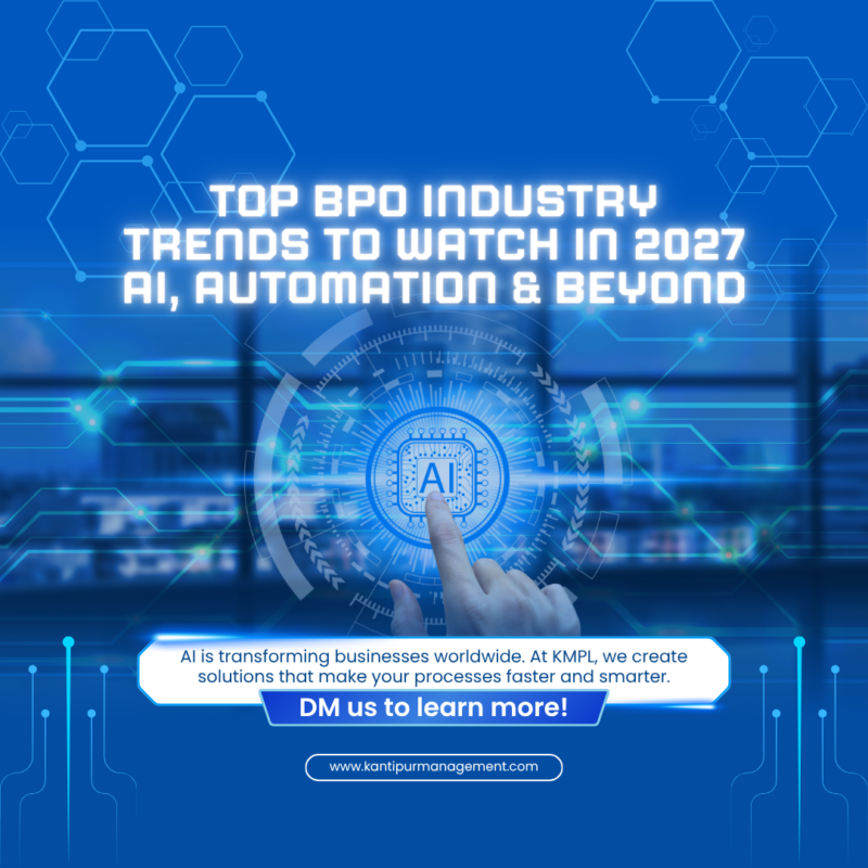 BPO Industry Trends 2027: 10 Transformative Shifts Every Leader Must Know | KMPL